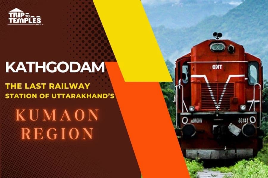 Kathgodam: The Last Railway Station of Uttarakhand's Kumaon region Kathgodam: The Last Railway Station of Uttarakhand's Kumaon region