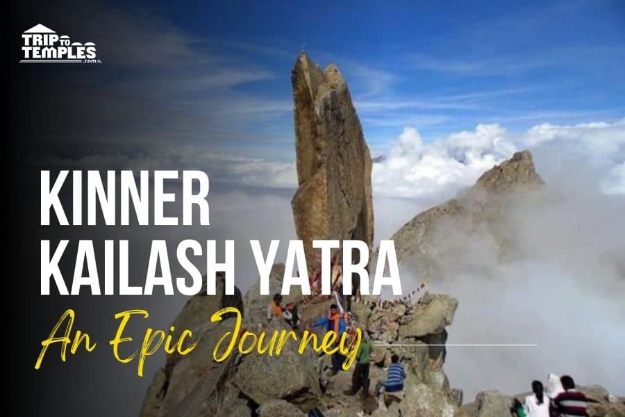 Kinner Kailash Yatra - An Epic Journey of Adventure and Devotion Kinner Kailash Yatra - An Epic Journey of Adventure and Devotion