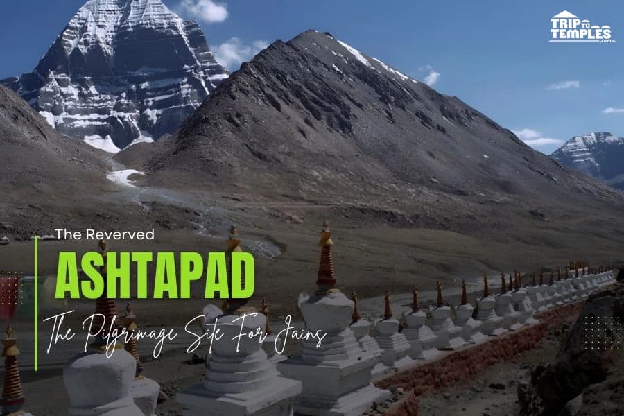 Ashtapad: The Revered Pilgrimage Site For Jains Ashtapad: The Revered Pilgrimage Site For Jains